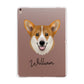 Pembroke Welsh Corgi Personalised Apple iPad Rose Gold Case