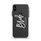 Personalised Bride Apple iPhone Xs Impact Case White Edge on Black Phone