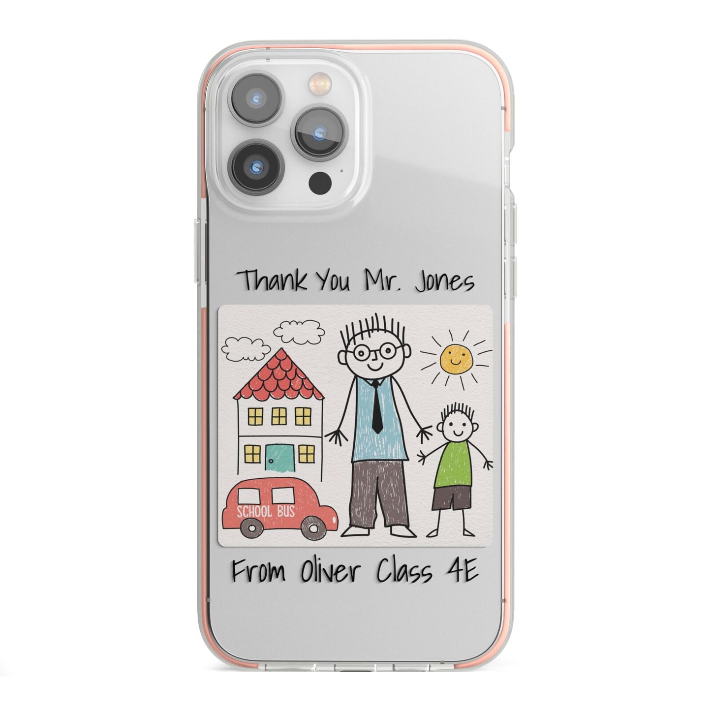 Personalised Kids Drawing Thank You Teacher iPhone 13 Pro Max TPU Impact Case with Pink Edges