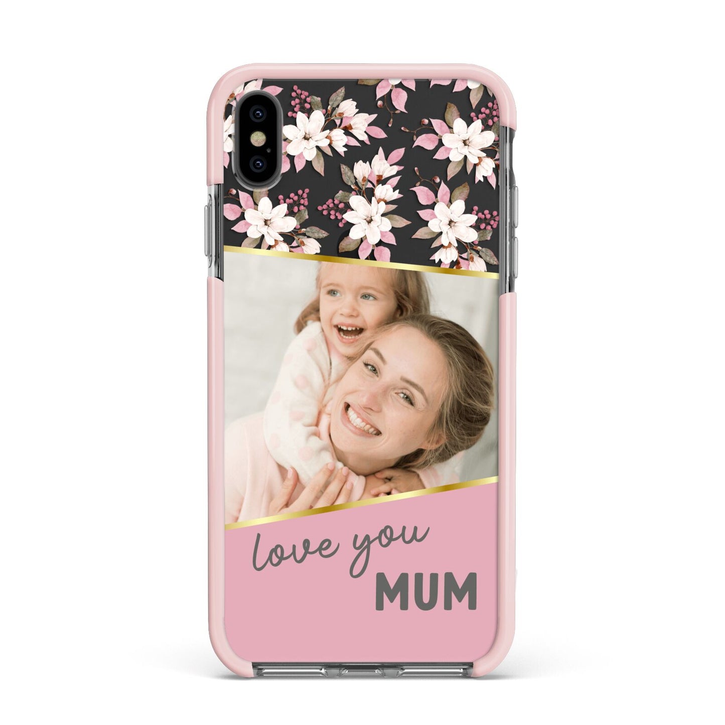 Personalised Love You Mum Apple iPhone Xs Max Impact Case Pink Edge on Black Phone