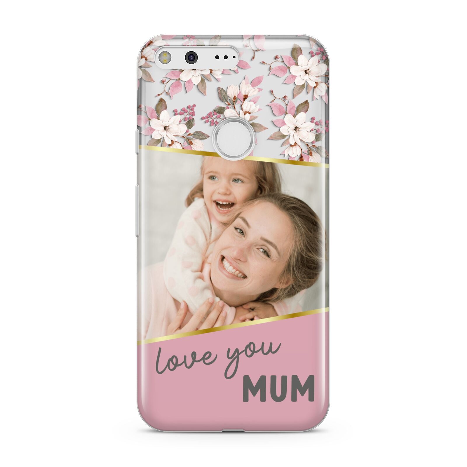 Personalised Love You Mum Google Pixel Case