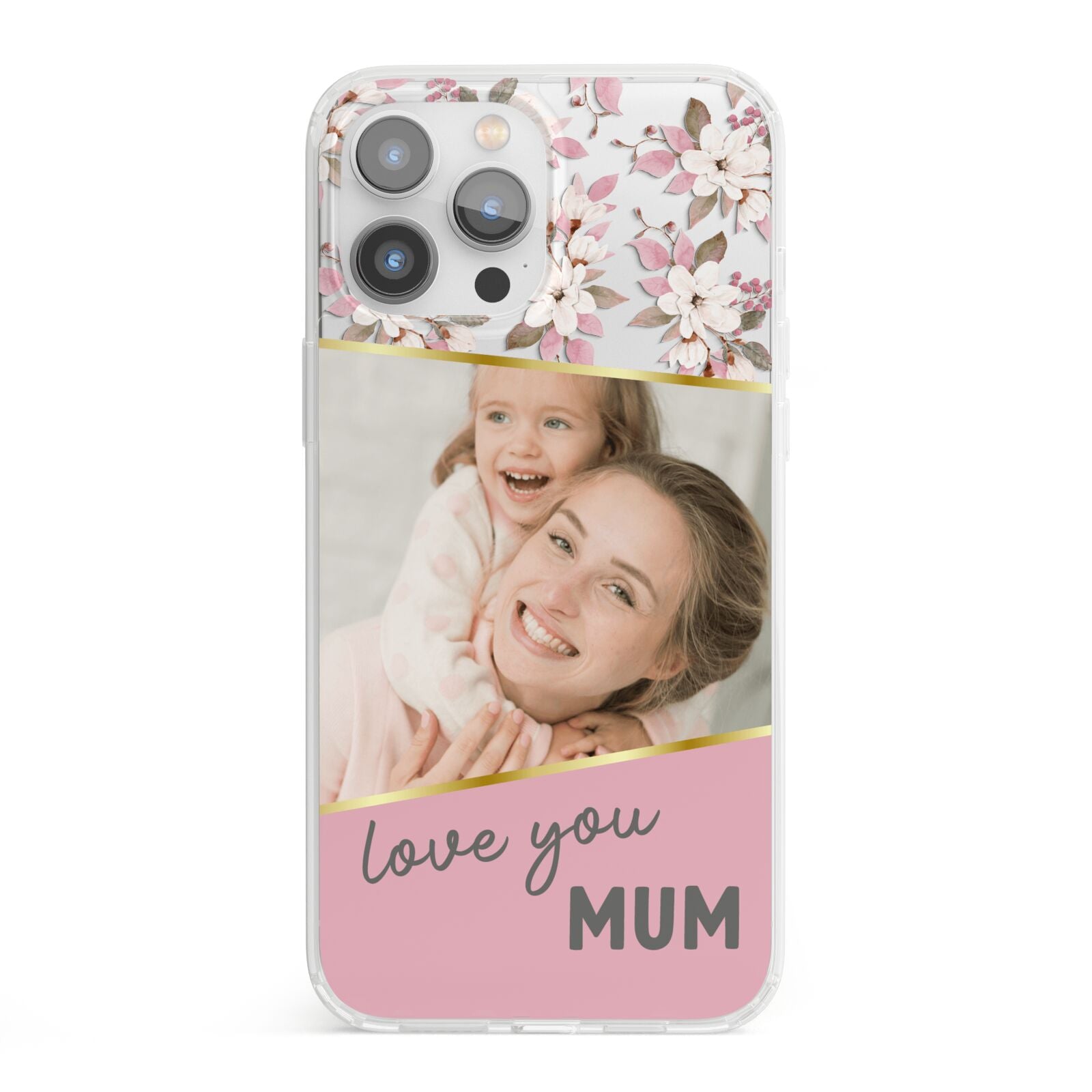 Personalised Love You Mum iPhone 13 Pro Max Clear Bumper Case