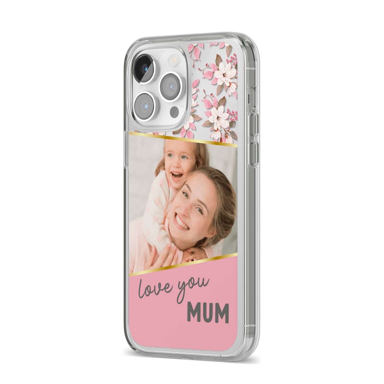 Personalised Love You Mum iPhone 14 Pro Max Clear Tough Case Silver Angled Image