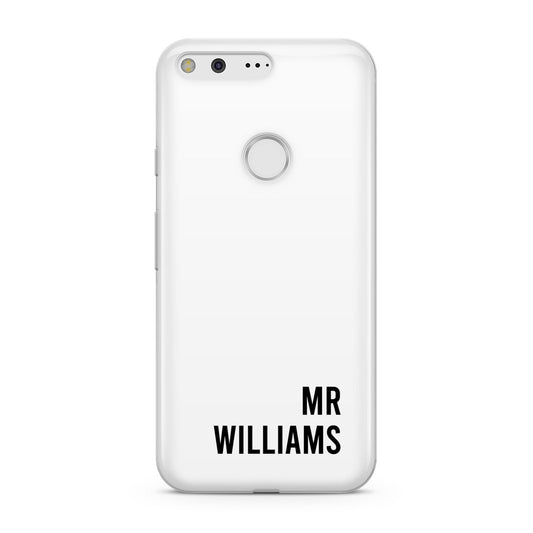 Personalised Mr Surname Google Pixel Case