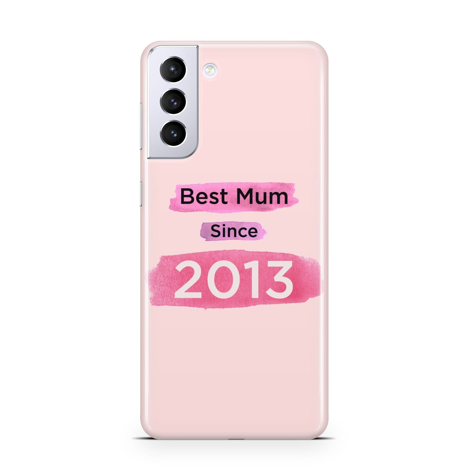 Pink Best Mum Samsung S21 Plus Case