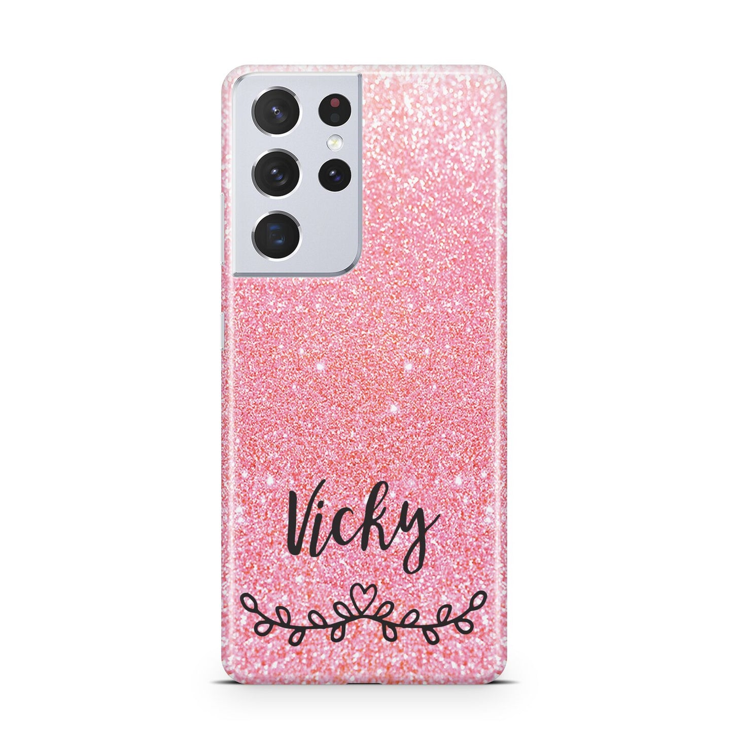 Pink Glitter with Custom Black Text Samsung S21 Ultra Case