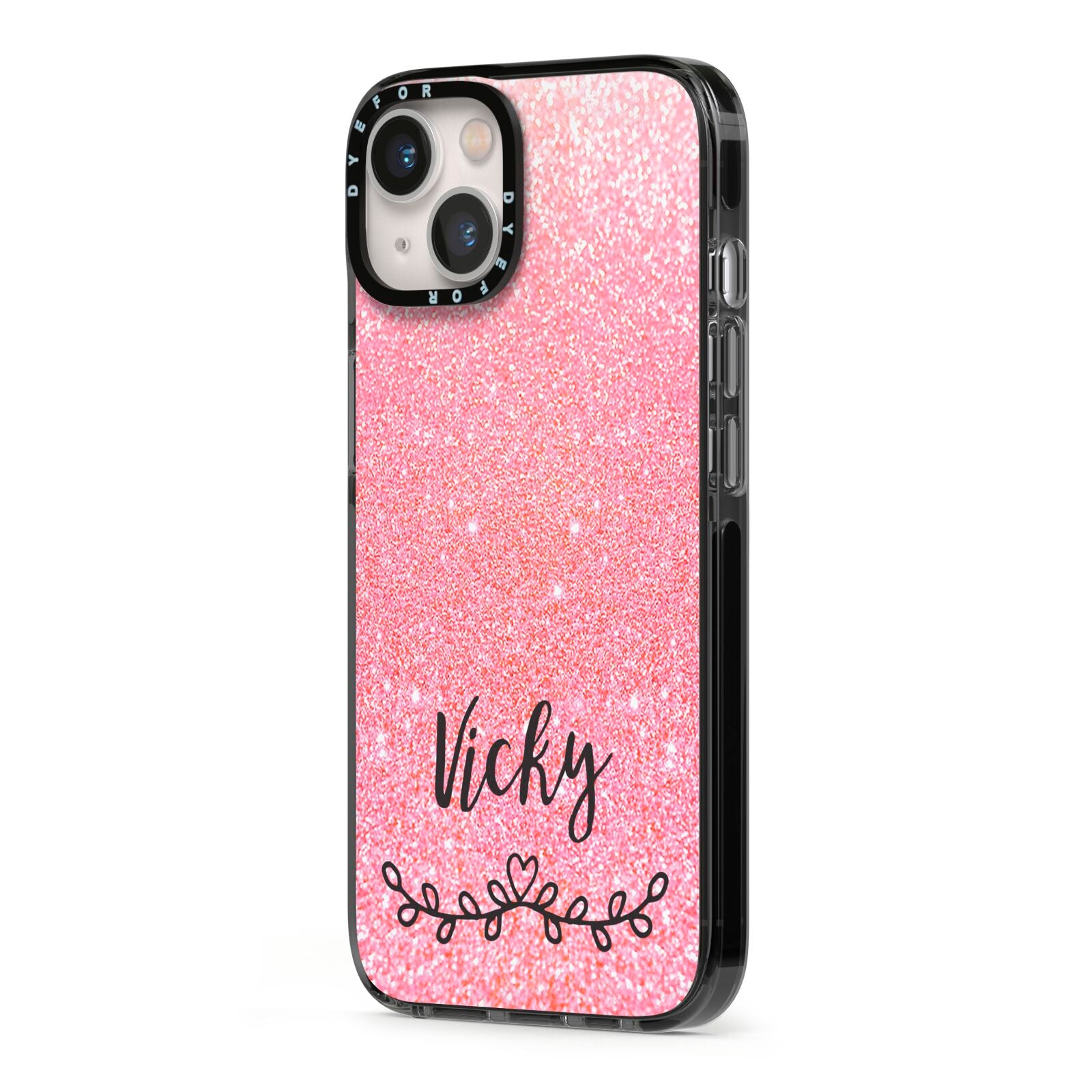 Pink Glitter with Custom Black Text iPhone 13 Black Impact Case Side Angle on Silver phone