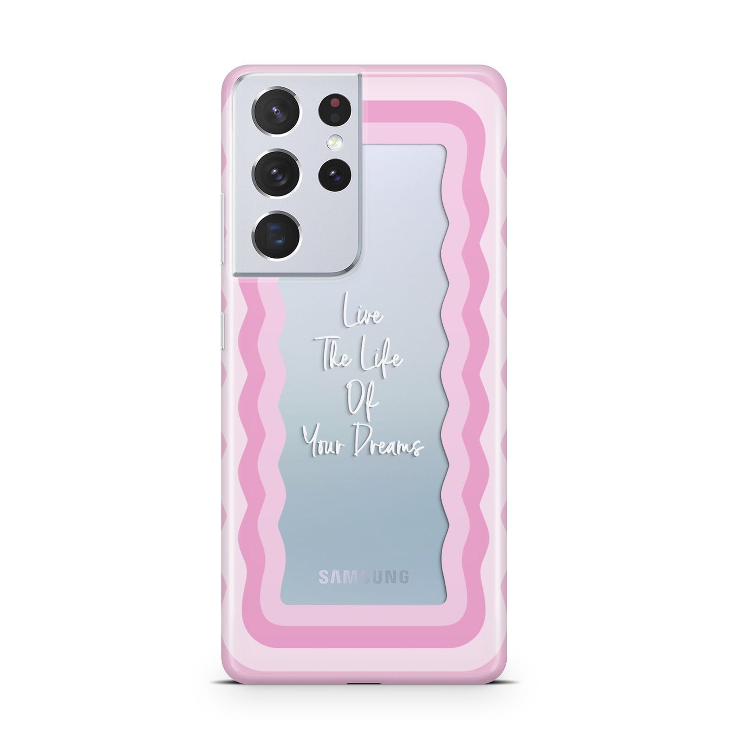 Pink Mirror Quote Samsung S21 Ultra Case