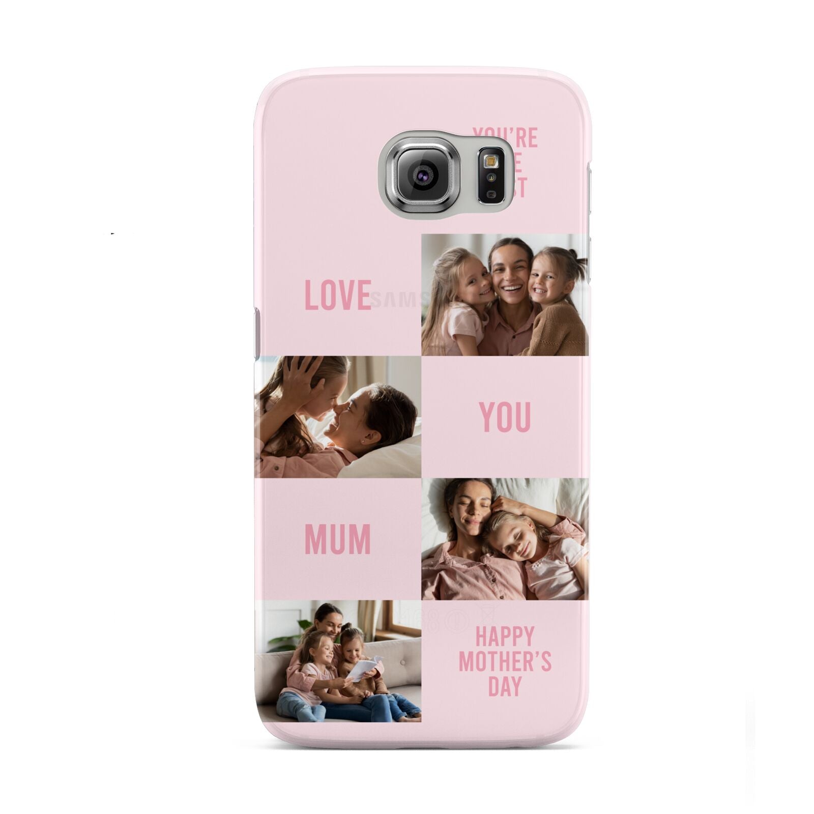 Pink Mothers Day Photo Collage Samsung Galaxy S6 Case