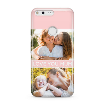 Pink Mothers Day Photos Google Pixel Case