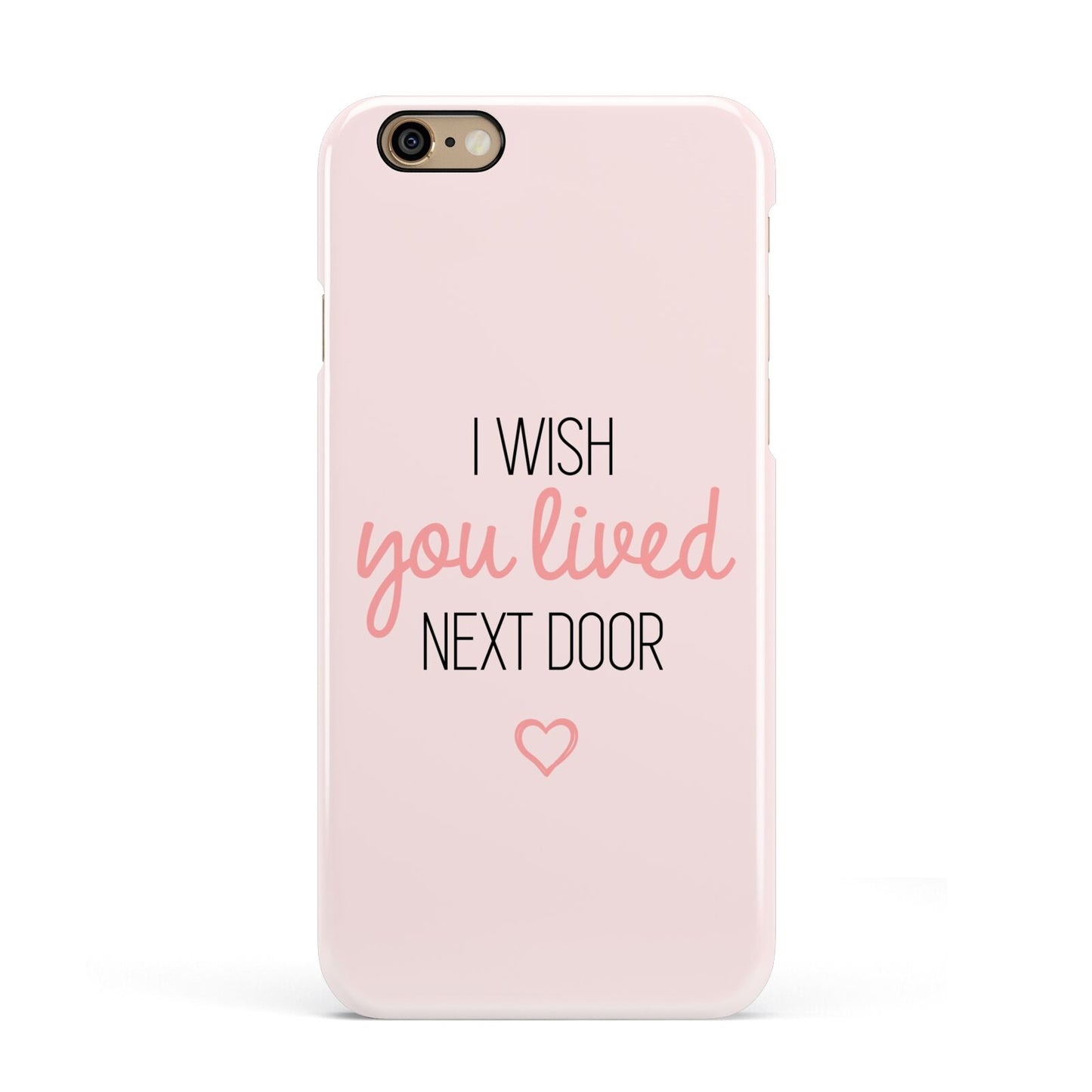 Pink Wish You Were Here Apple iPhone 6 3D Snap Case