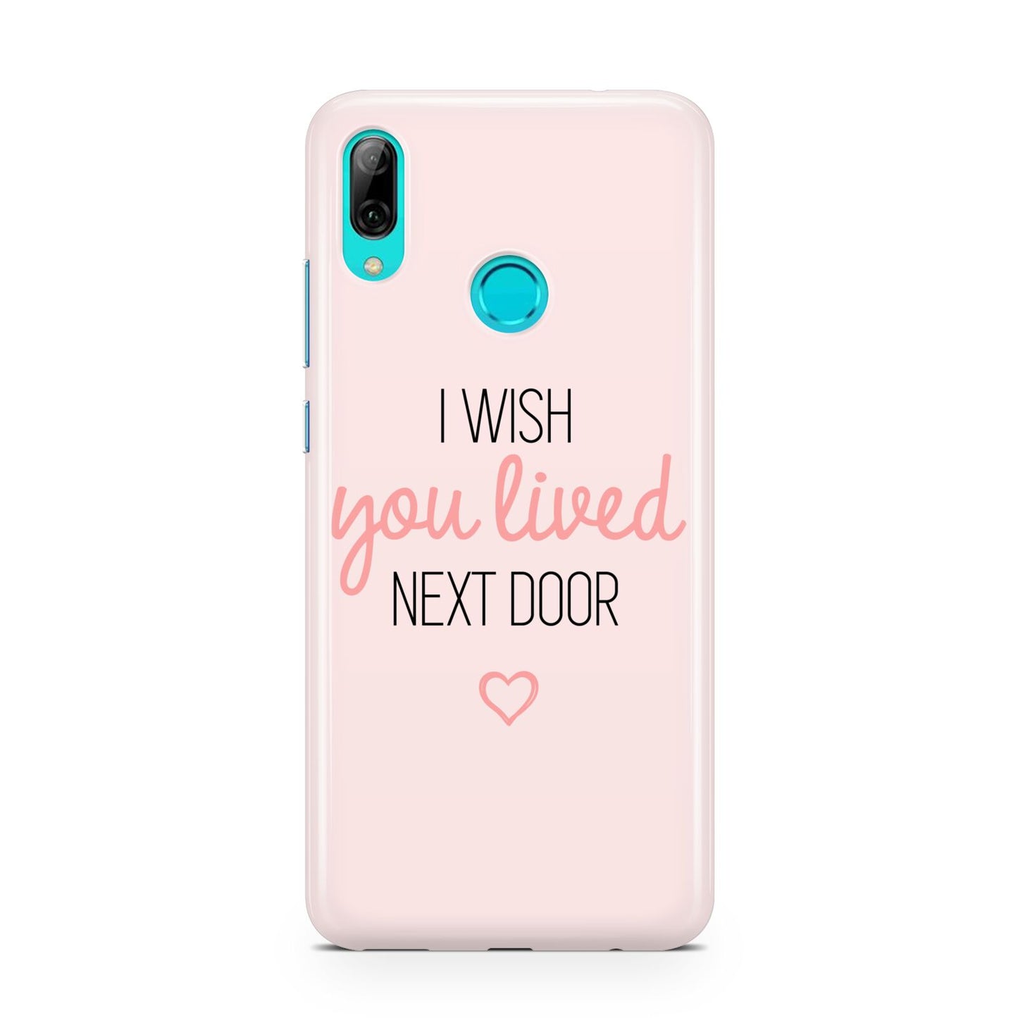 Pink Wish You Were Here Huawei P Smart 2019 Case