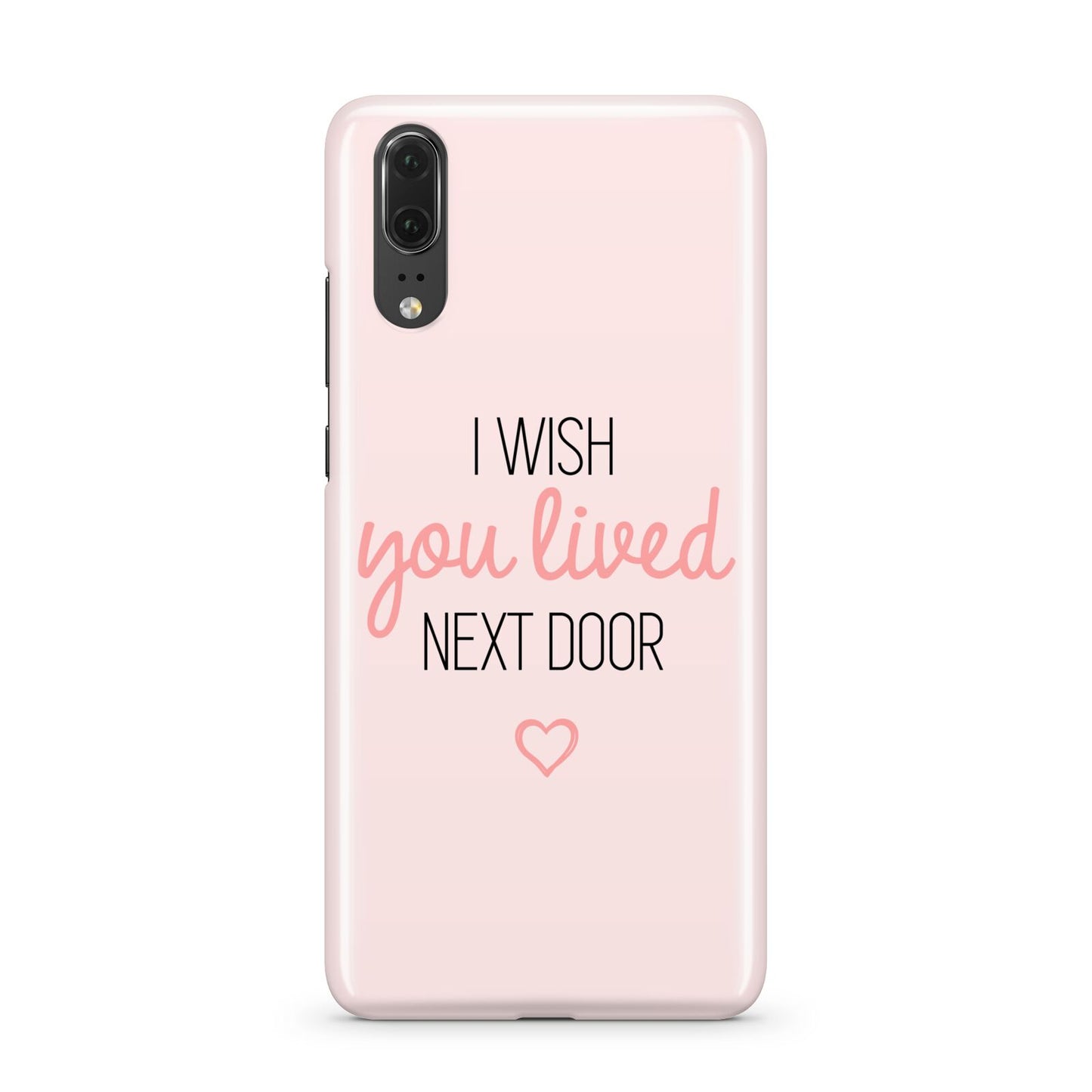 Pink Wish You Were Here Huawei P20 Phone Case