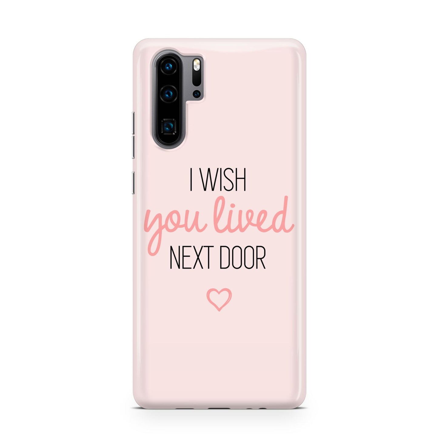 Pink Wish You Were Here Huawei P30 Pro Phone Case