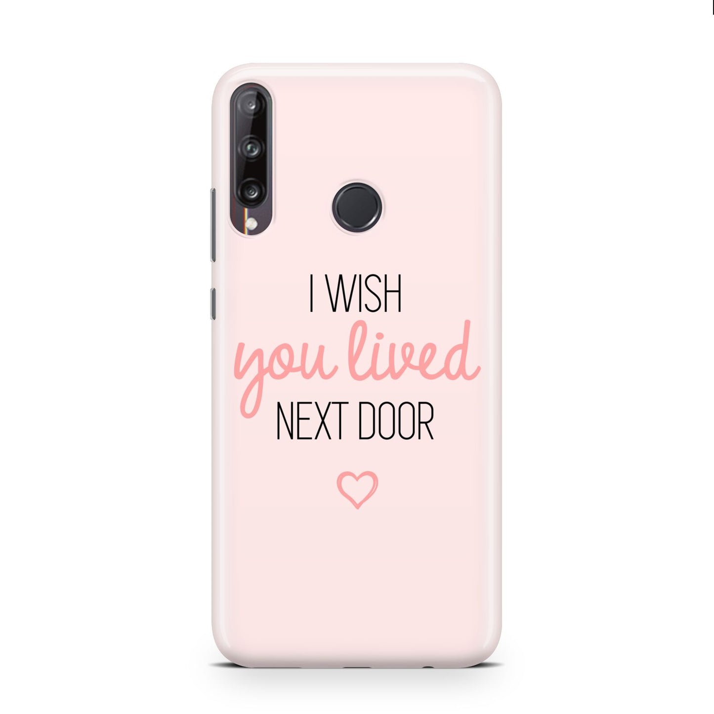 Pink Wish You Were Here Huawei P40 Lite E Phone Case