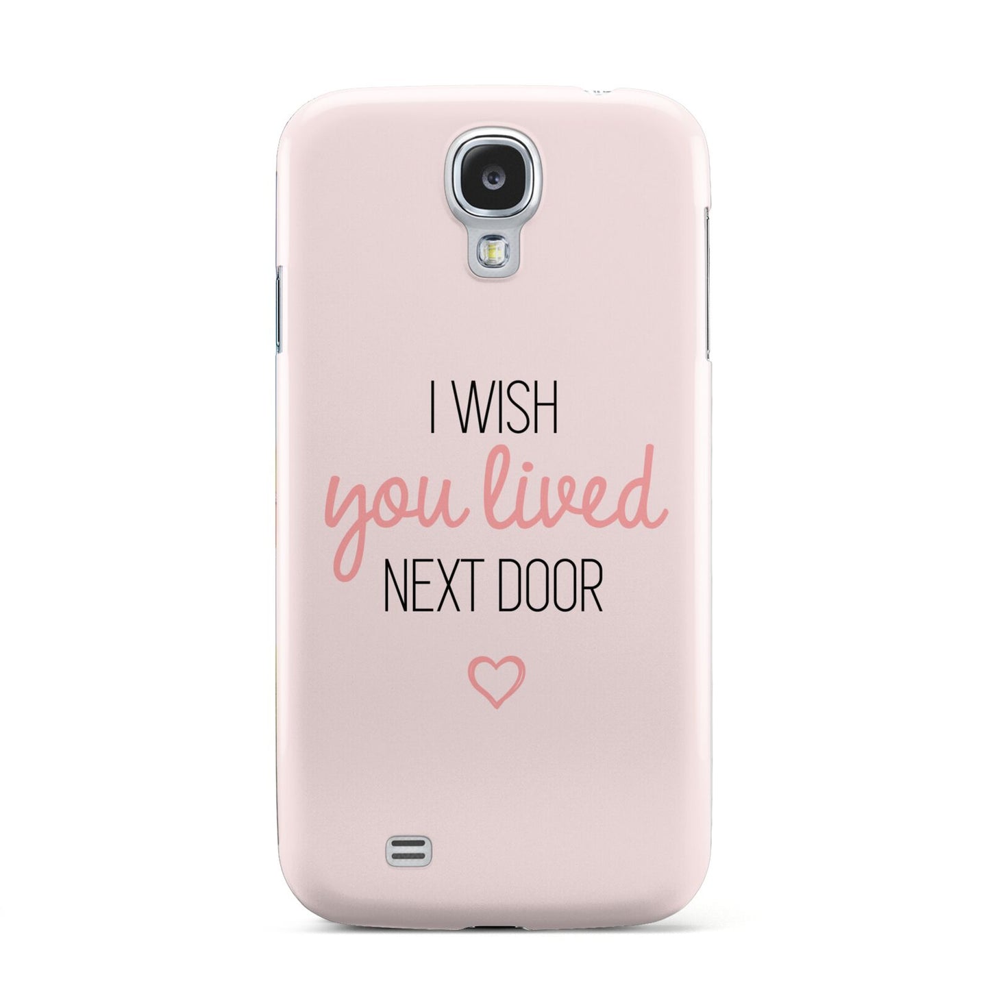 Pink Wish You Were Here Samsung Galaxy S4 Case