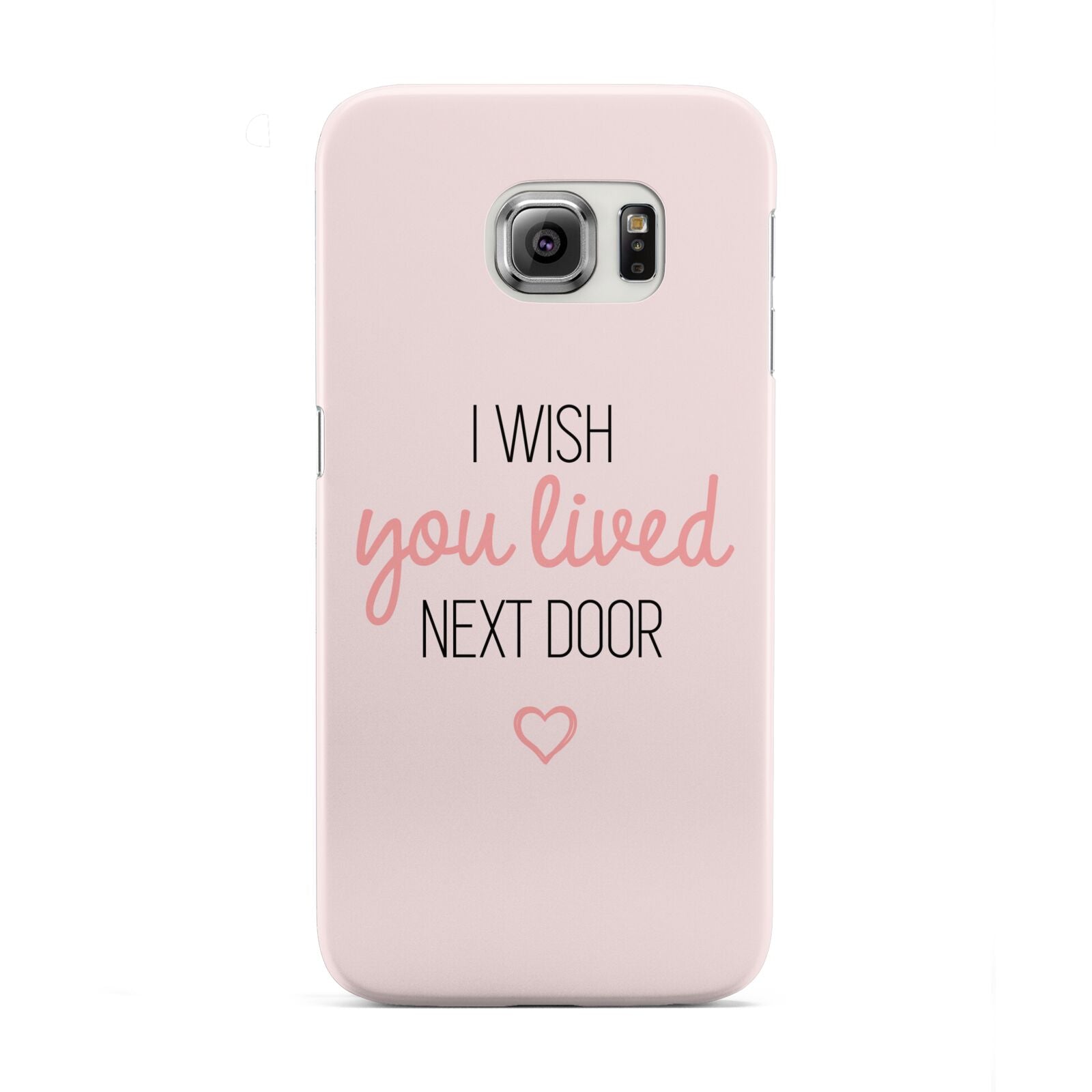 Pink Wish You Were Here Samsung Galaxy S6 Edge Case