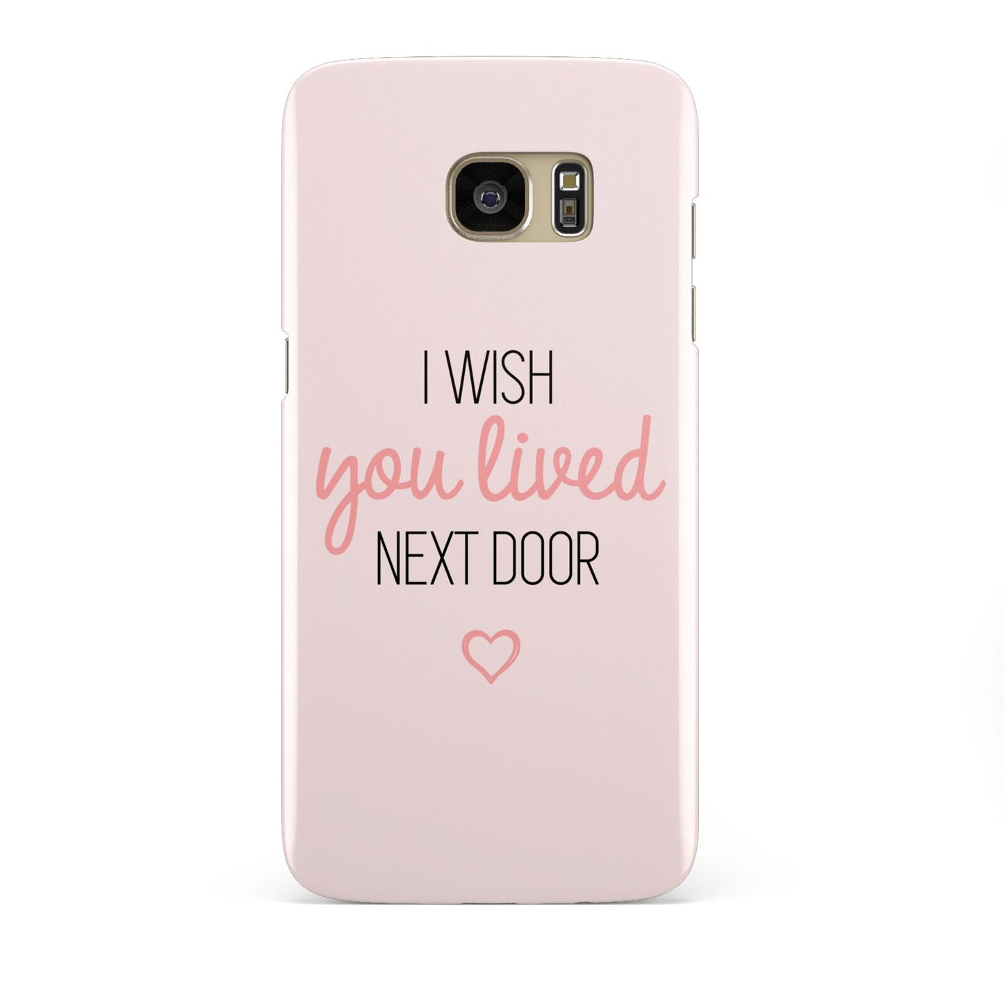 Pink Wish You Were Here Samsung Galaxy S7 Edge Case