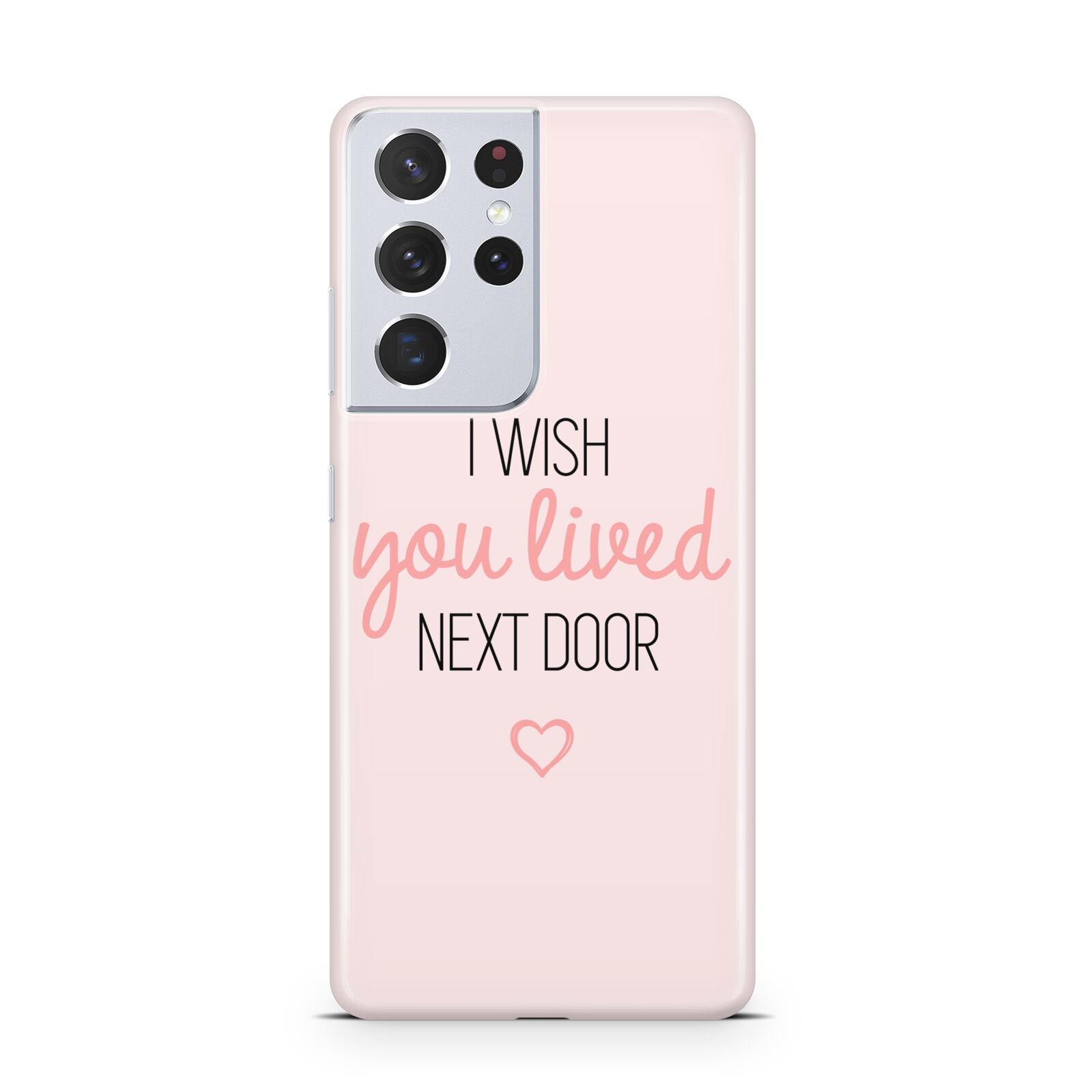 Pink Wish You Were Here Samsung S21 Ultra Case