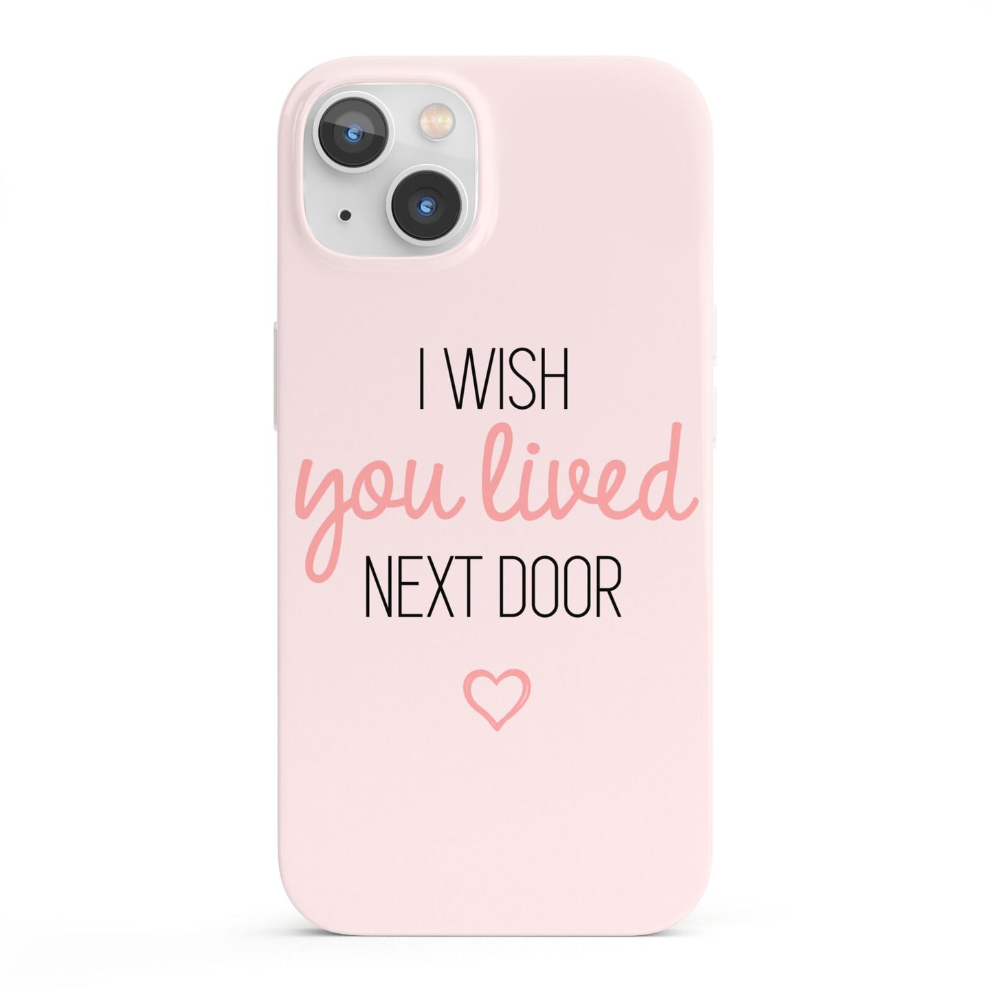 Pink Wish You Were Here iPhone 13 Full Wrap 3D Snap Case