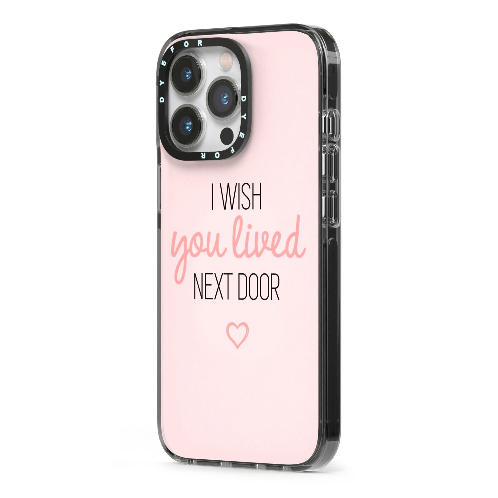 Pink Wish You Were Here iPhone 13 Pro Black Impact Case Side Angle on Silver phone