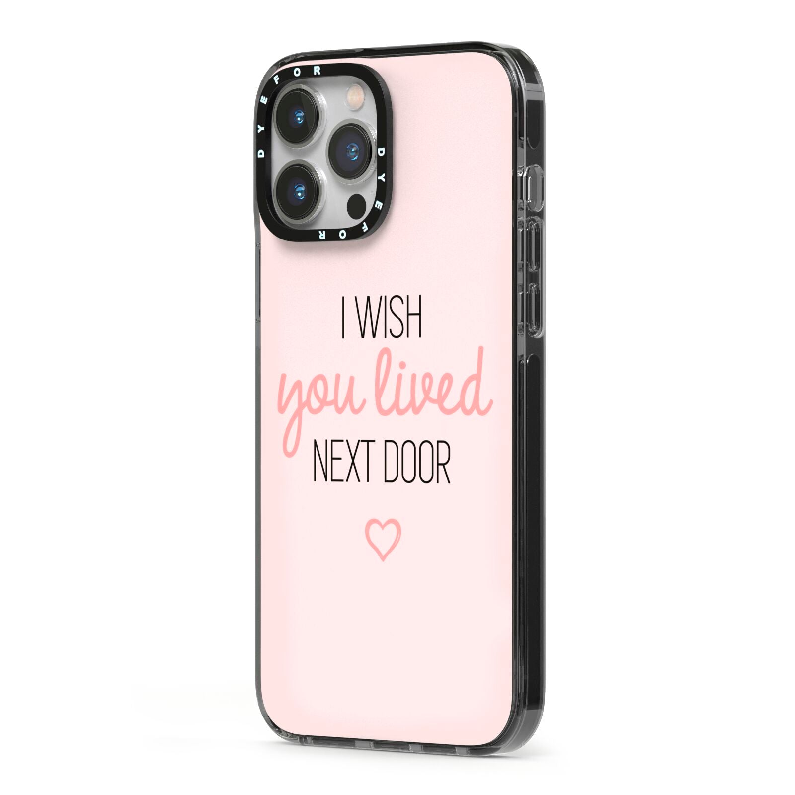 Pink Wish You Were Here iPhone 13 Pro Max Black Impact Case Side Angle on Silver phone