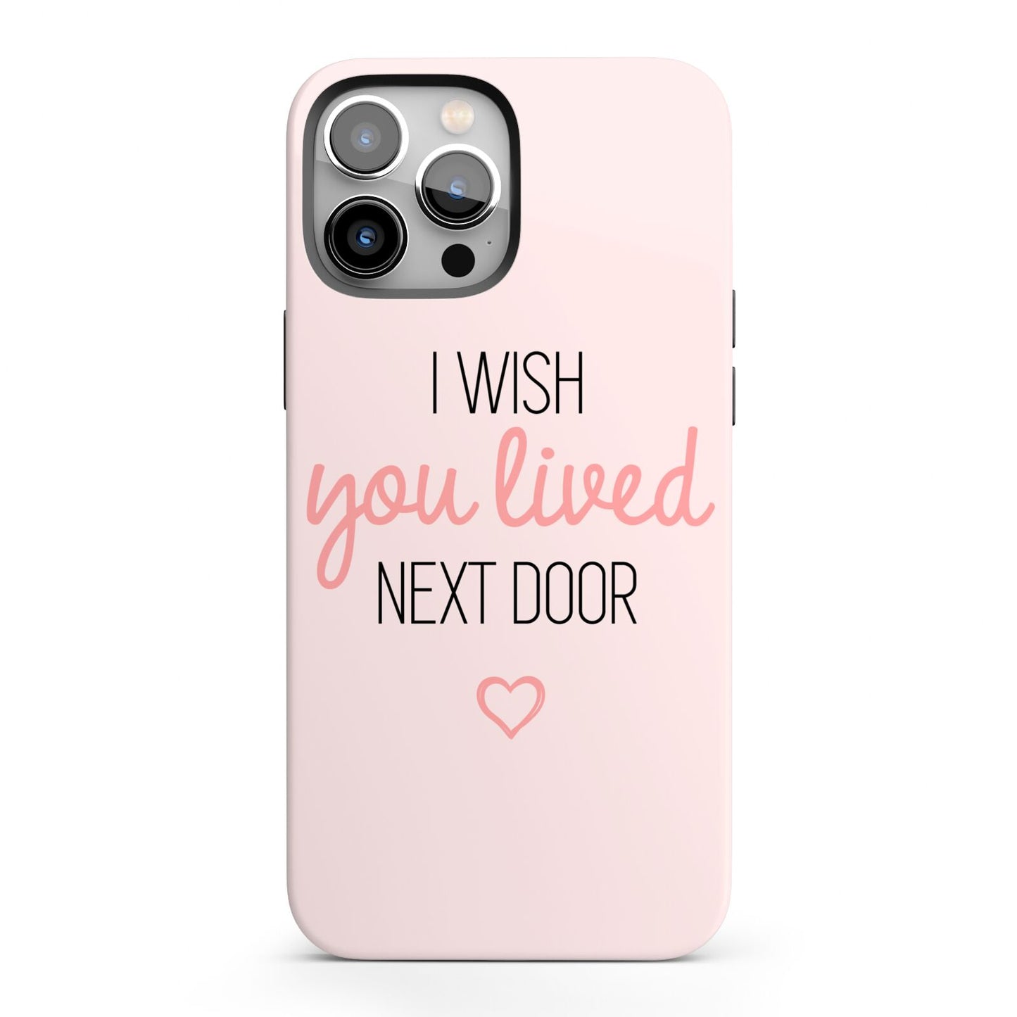 Pink Wish You Were Here iPhone 13 Pro Max Full Wrap 3D Tough Case