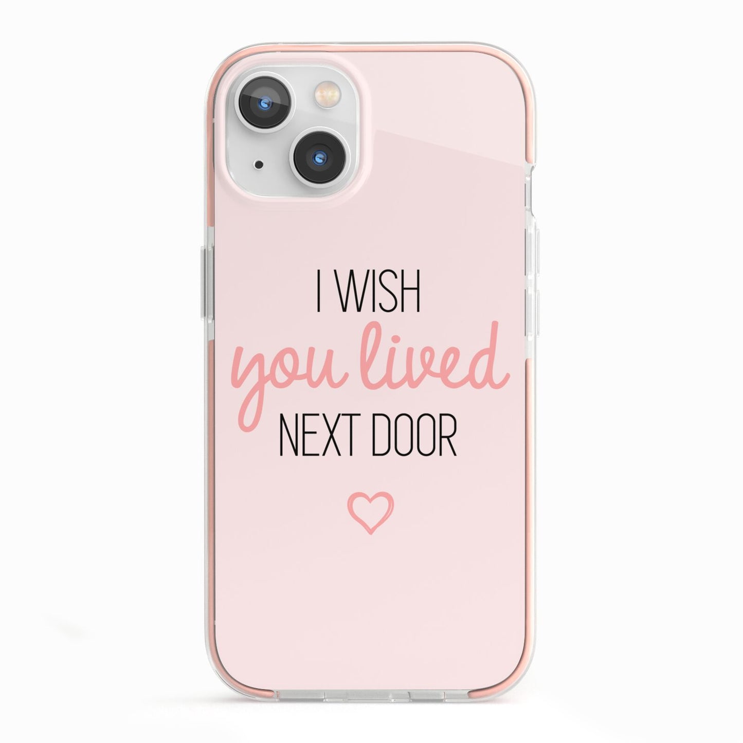 Pink Wish You Were Here iPhone 13 TPU Impact Case with Pink Edges