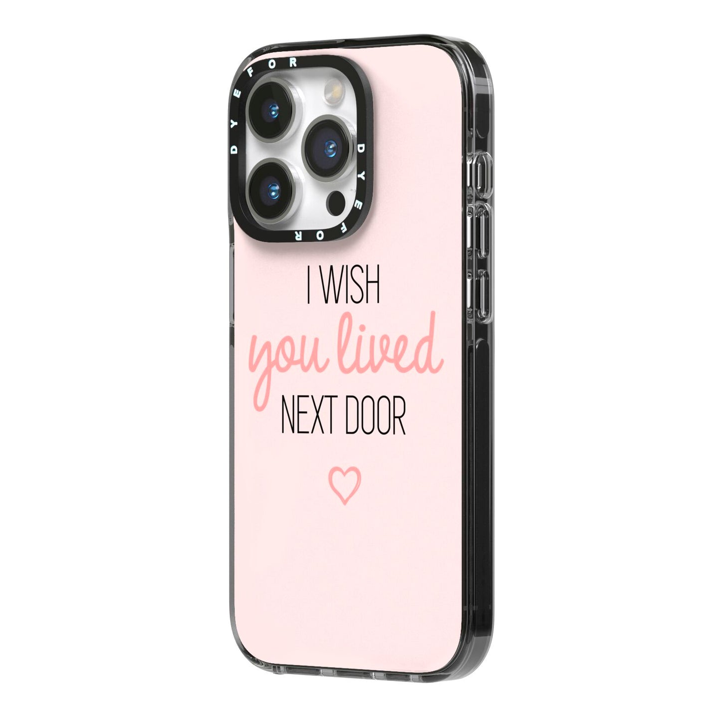 Pink Wish You Were Here iPhone 14 Pro Black Impact Case Side Angle on Silver phone