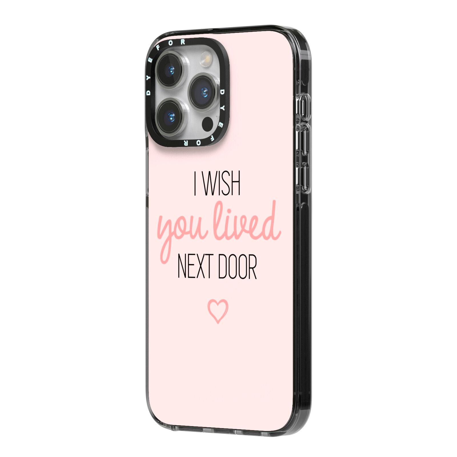 Pink Wish You Were Here iPhone 14 Pro Max Black Impact Case Side Angle on Silver phone