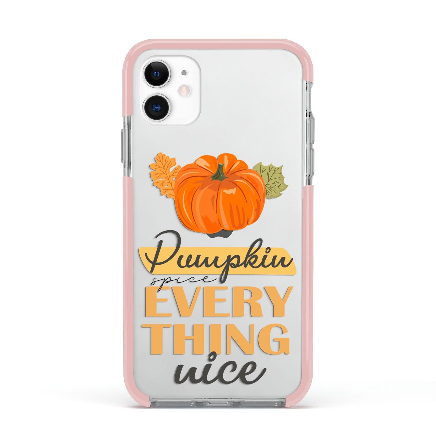 Pumpkin Spice with Caption Apple iPhone 11 in White with Pink Impact Case