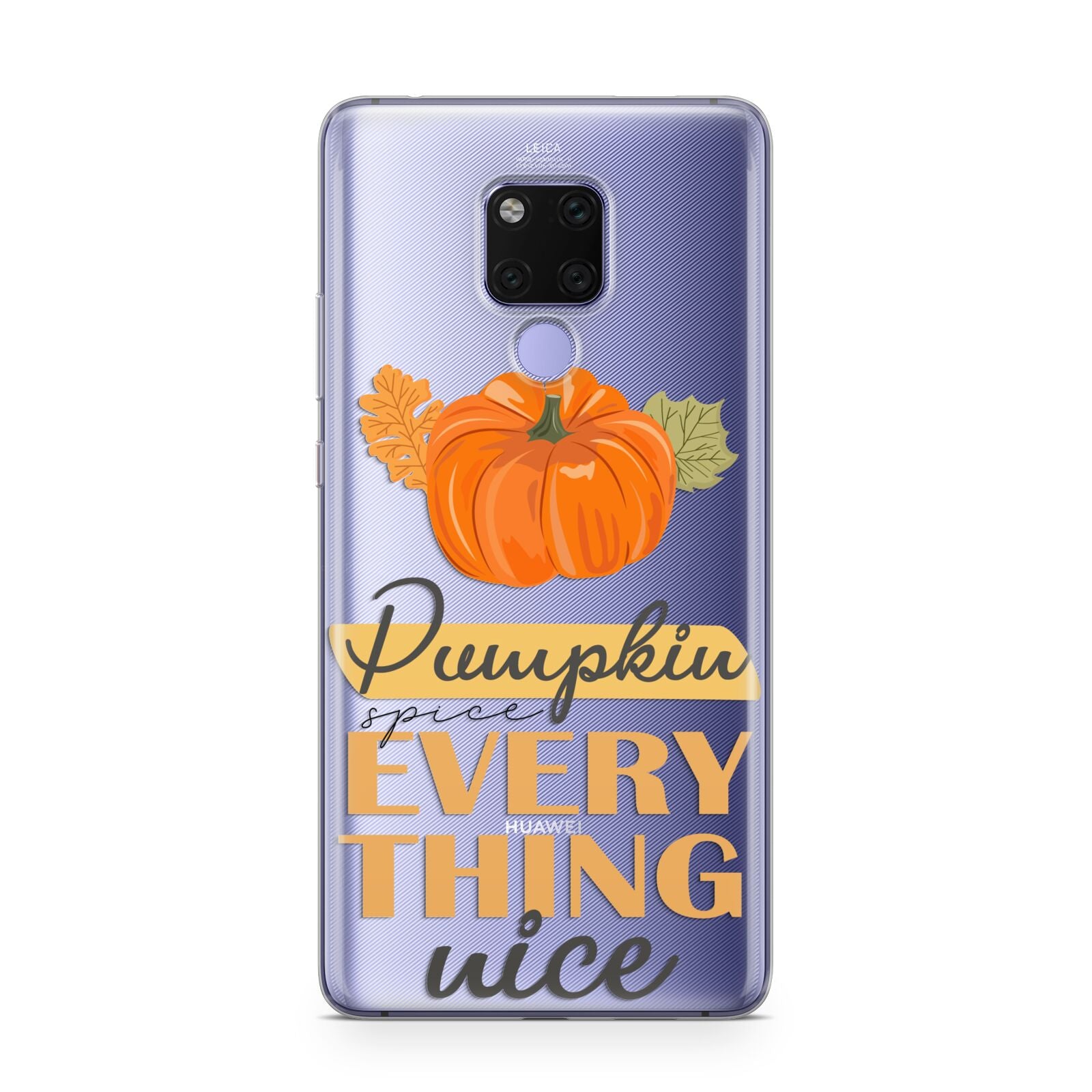 Pumpkin Spice with Caption Huawei Mate 20X Phone Case