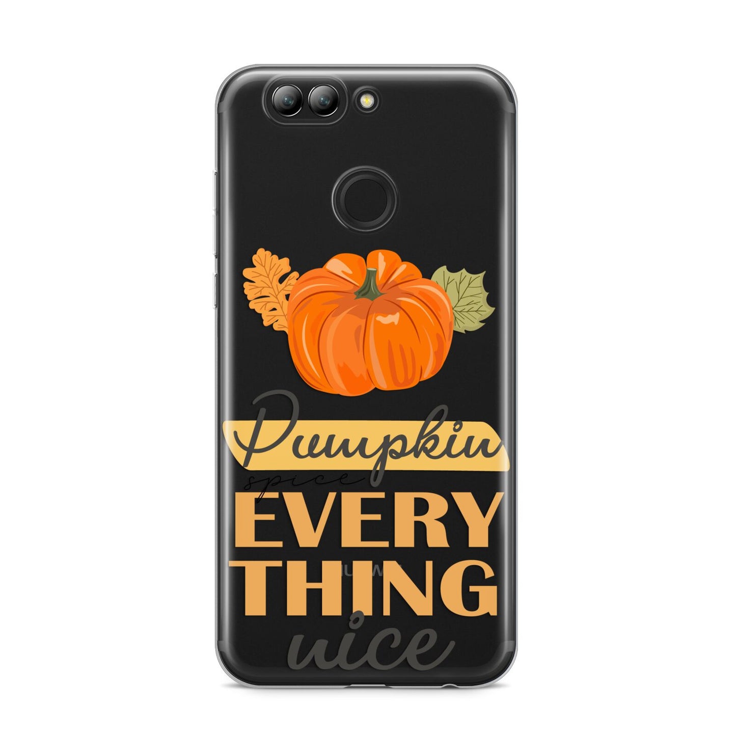 Pumpkin Spice with Caption Huawei Nova 2s Phone Case