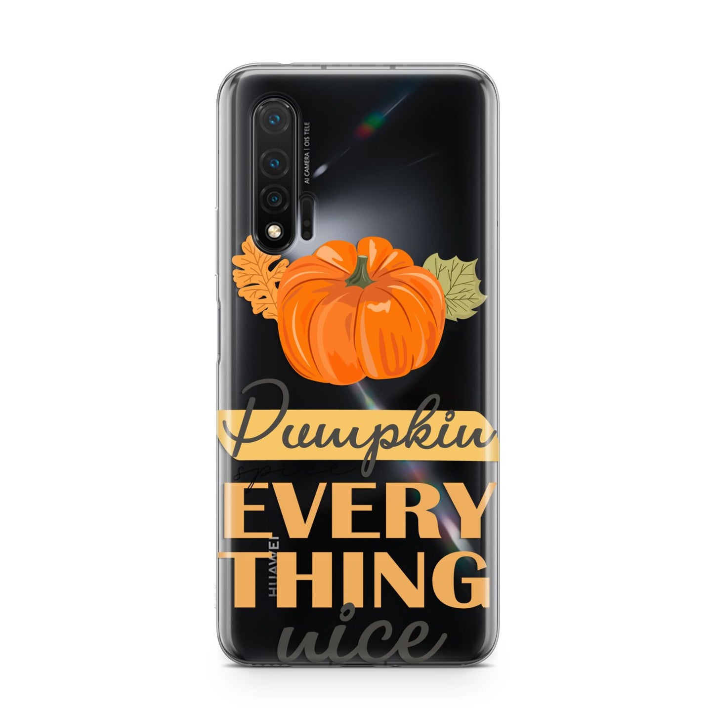 Pumpkin Spice with Caption Huawei Nova 6 Phone Case