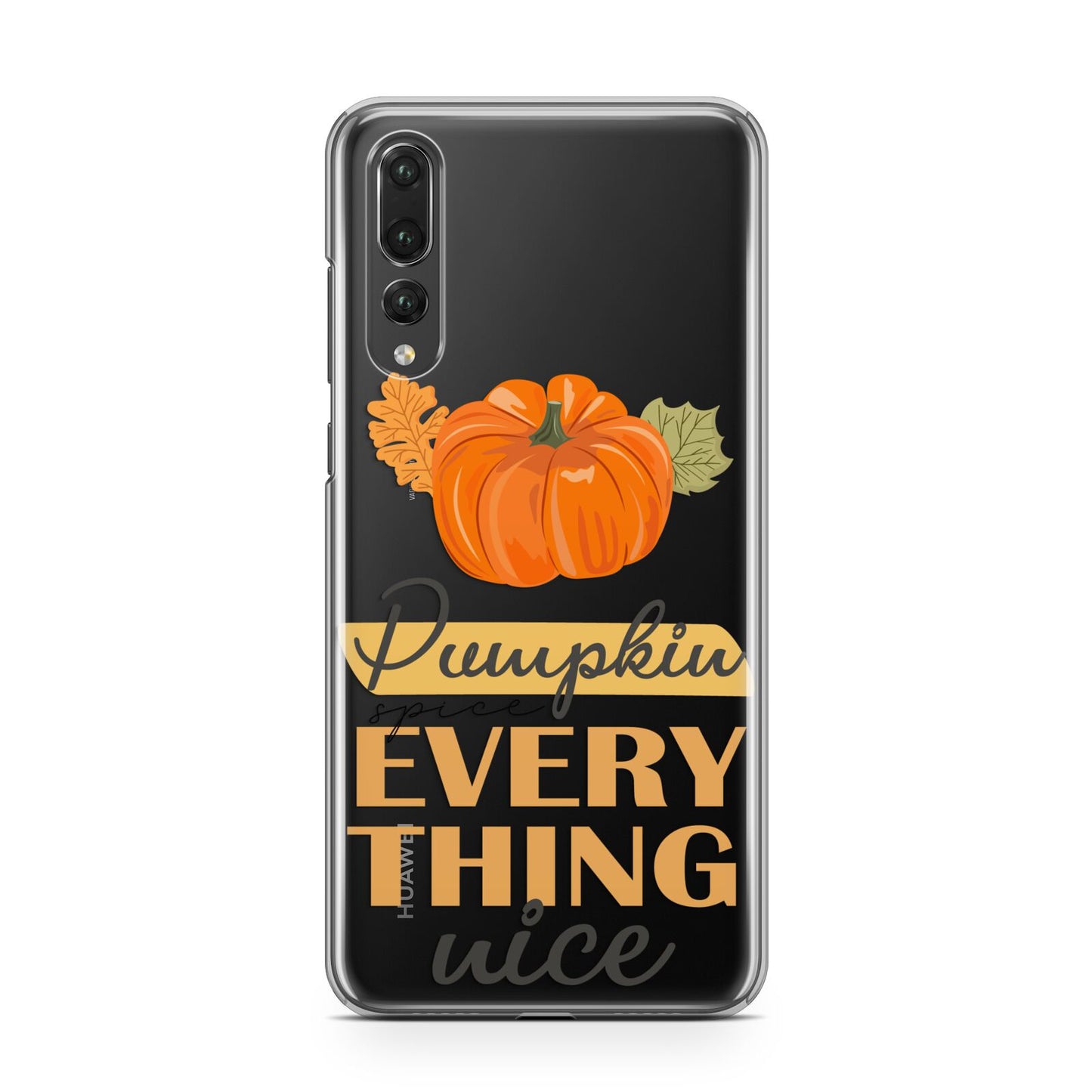 Pumpkin Spice with Caption Huawei P20 Pro Phone Case