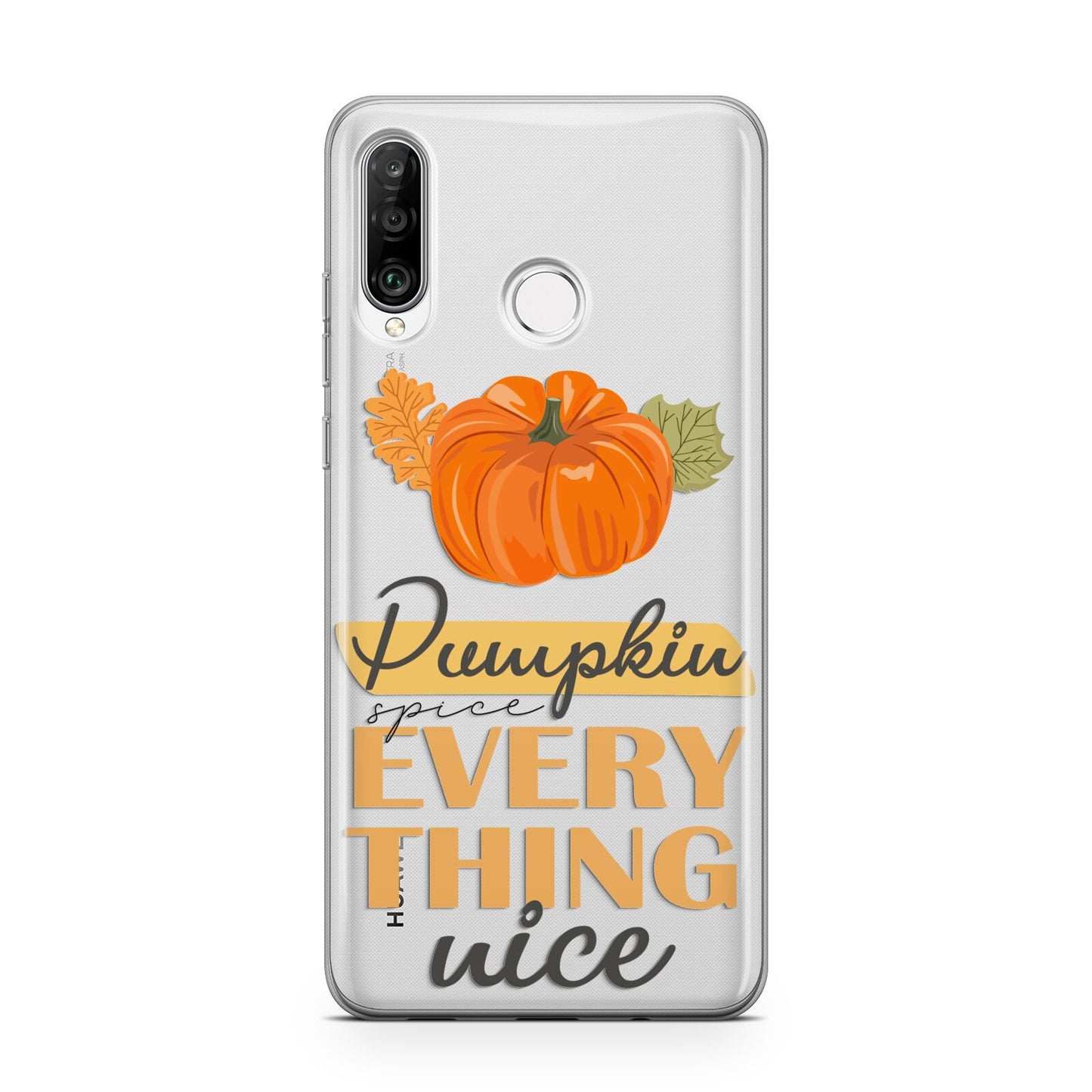 Pumpkin Spice with Caption Huawei P30 Lite Phone Case