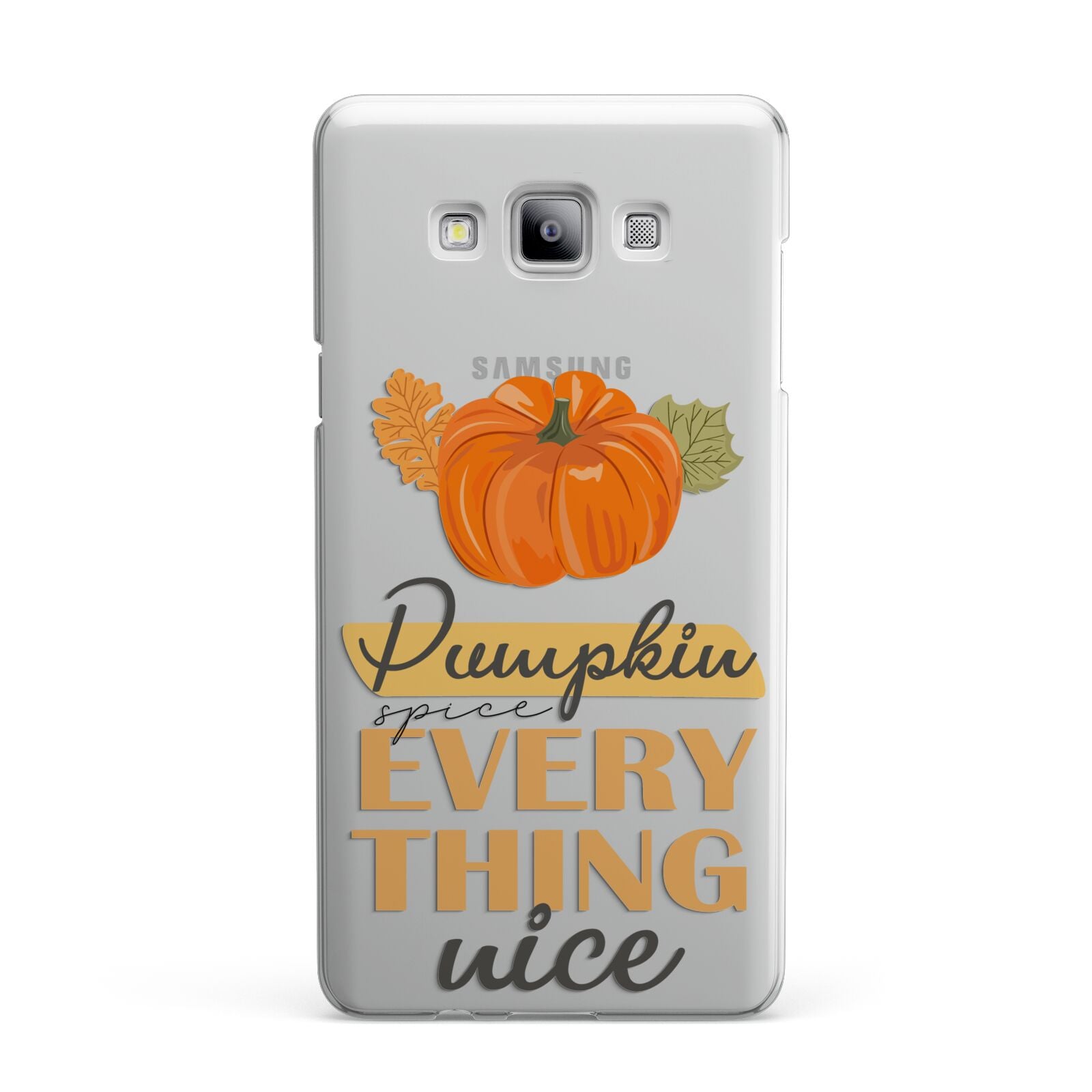 Pumpkin Spice with Caption Samsung Galaxy A7 2015 Case