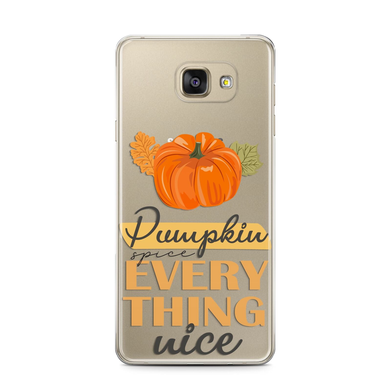 Pumpkin Spice with Caption Samsung Galaxy A7 2016 Case on gold phone