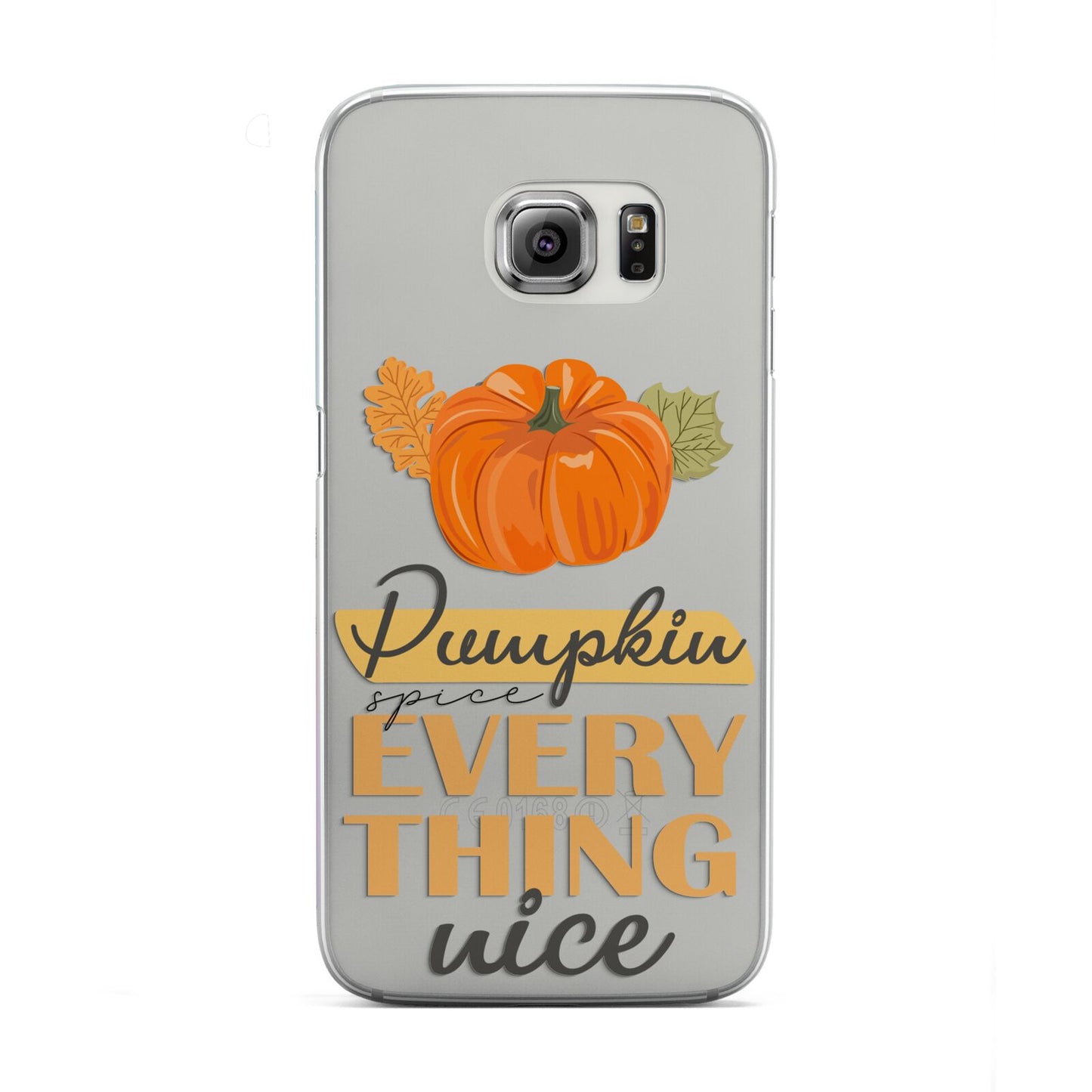 Pumpkin Spice with Caption Samsung Galaxy S6 Edge Case