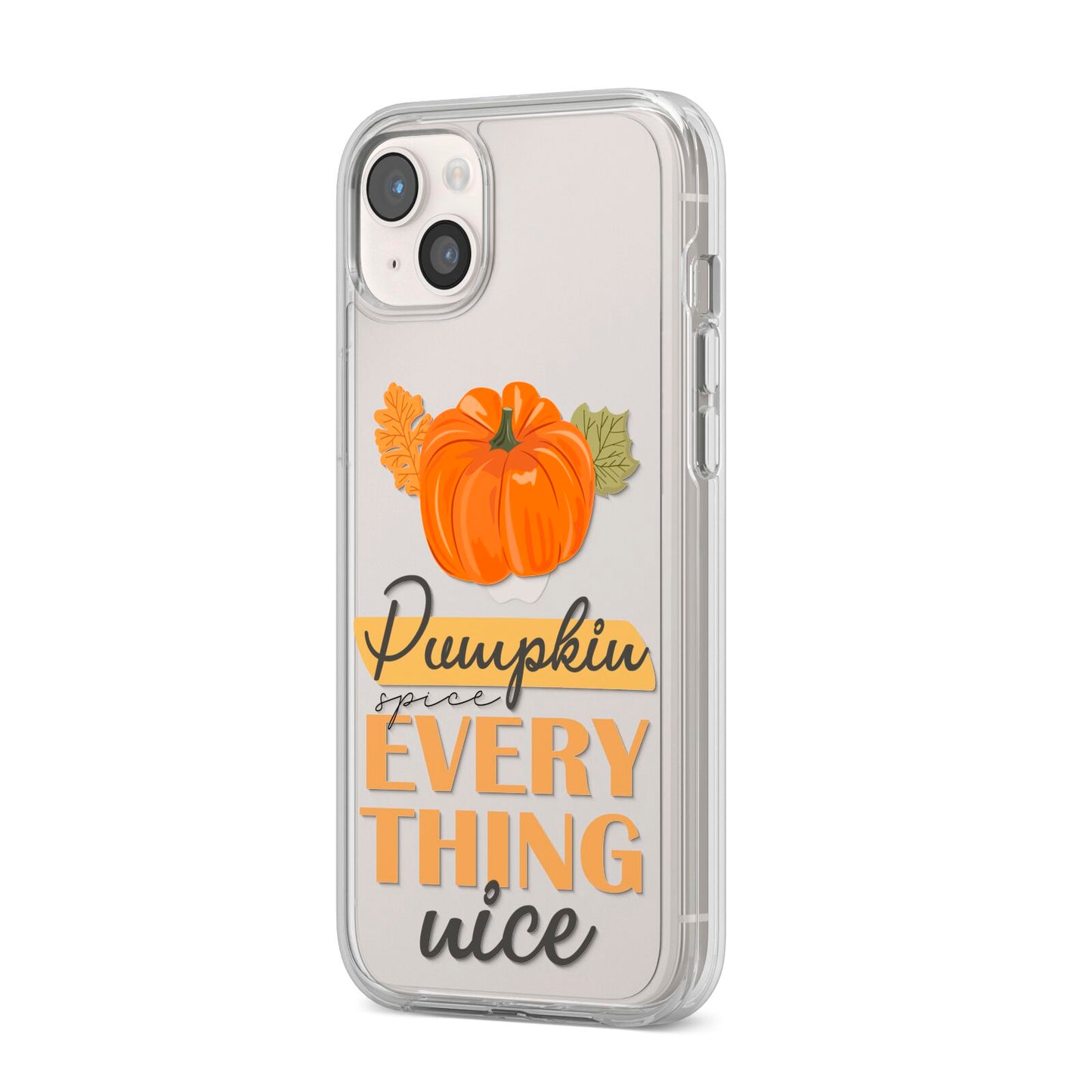 Pumpkin Spice with Caption iPhone 14 Plus Clear Tough Case Starlight Angled Image