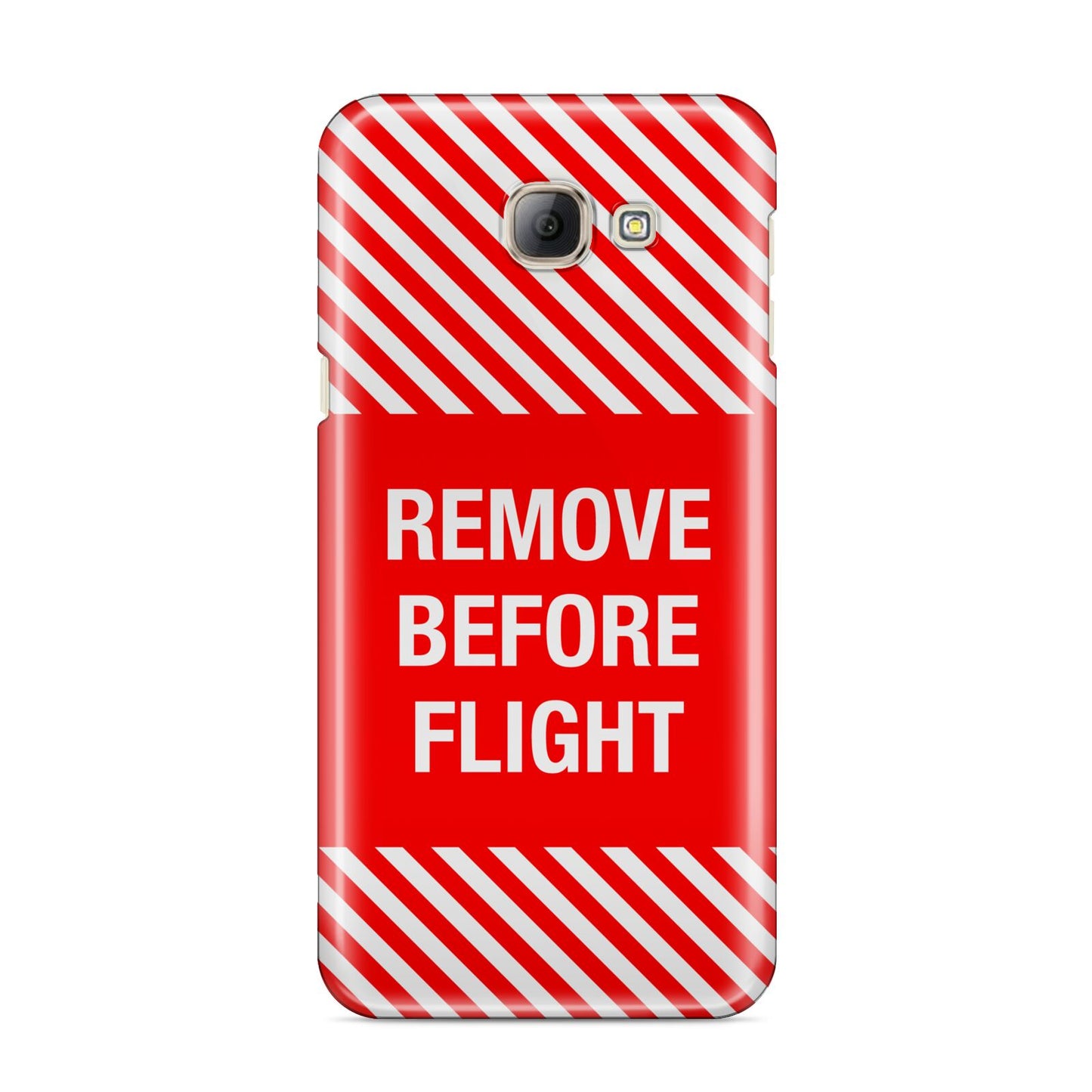 Remove Before Flight Samsung Galaxy A8 2016 Case