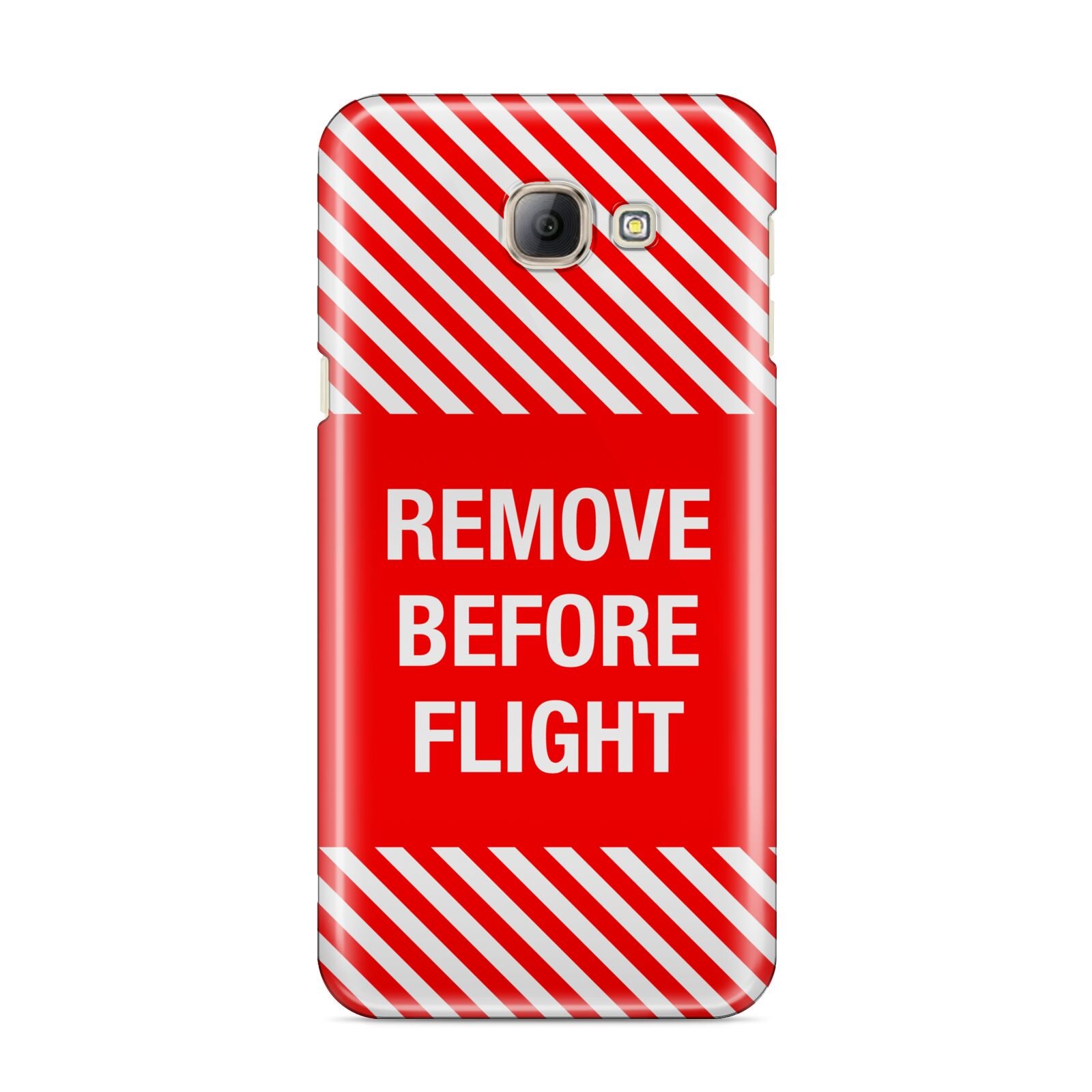 Remove Before Flight Samsung Galaxy A8 2016 Case