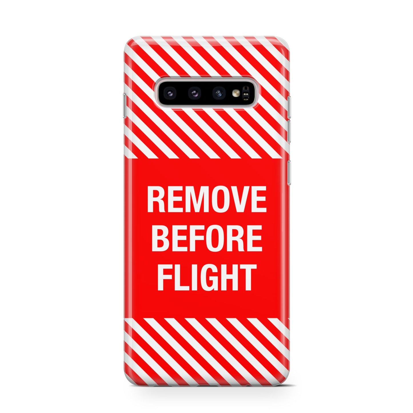 Remove Before Flight Samsung Galaxy S10 Case