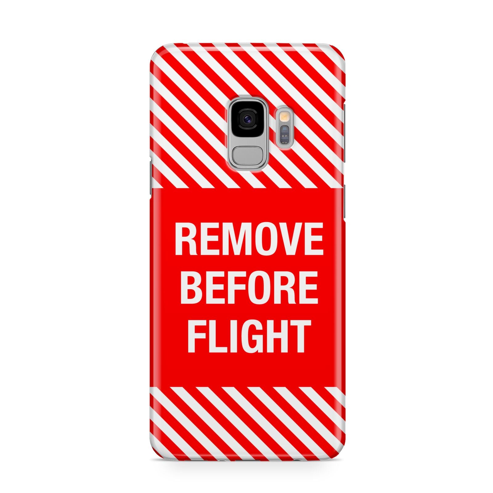 Remove Before Flight Samsung Galaxy S9 Case