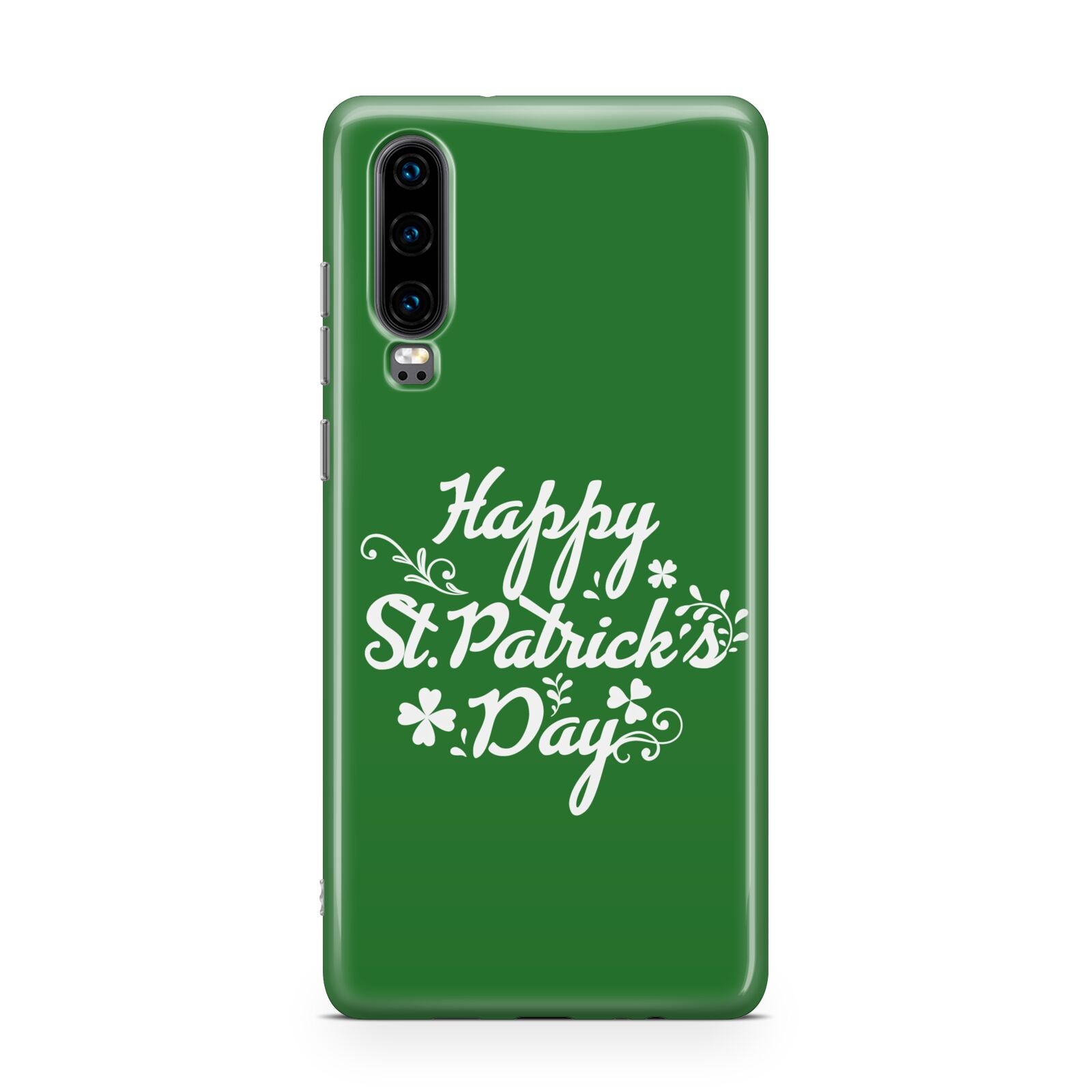 St Patricks Day Huawei P30 Phone Case