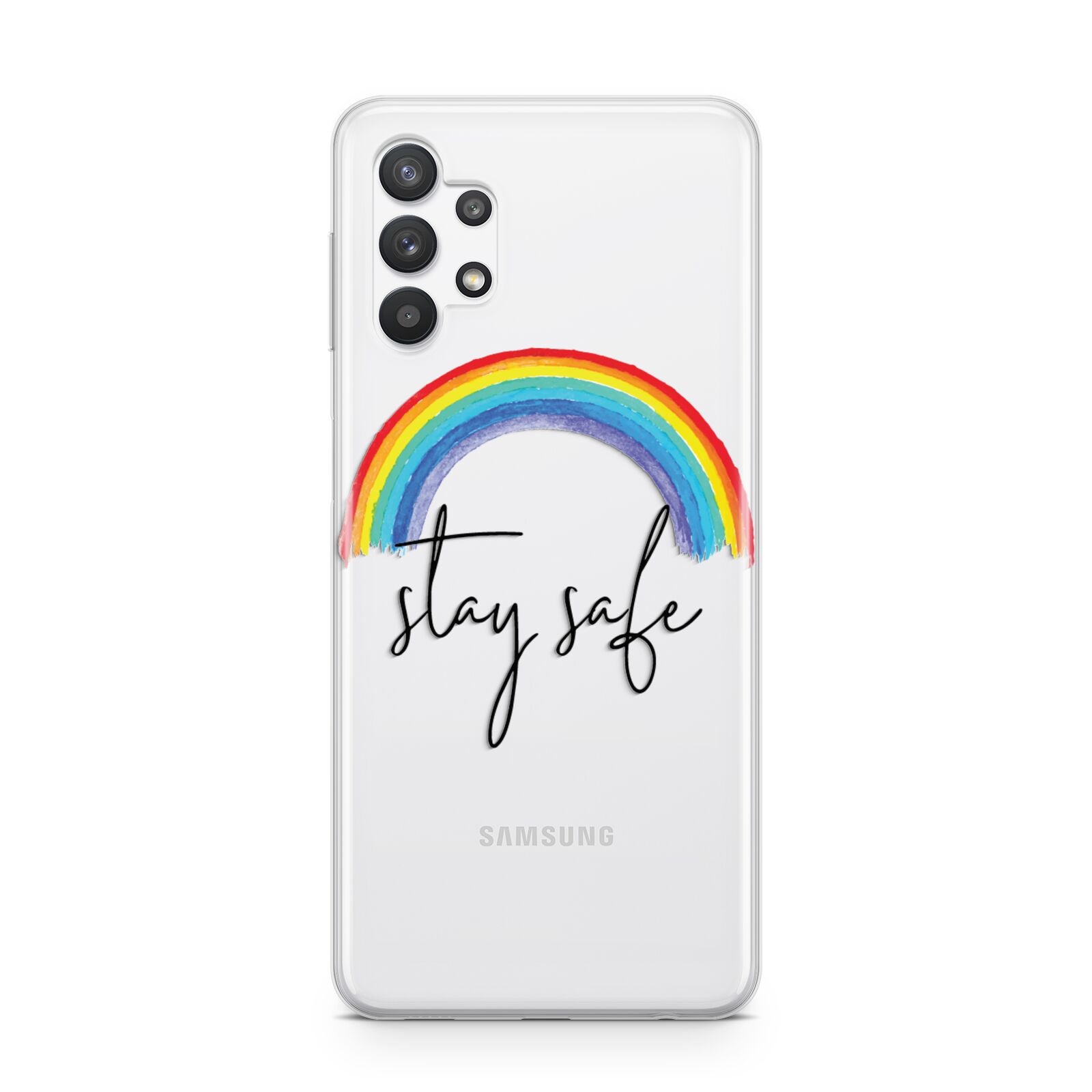 Stay Safe Rainbow Samsung A32 5G Case