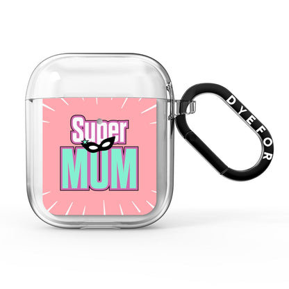 Super Mum Mothers Day AirPods Clear Case