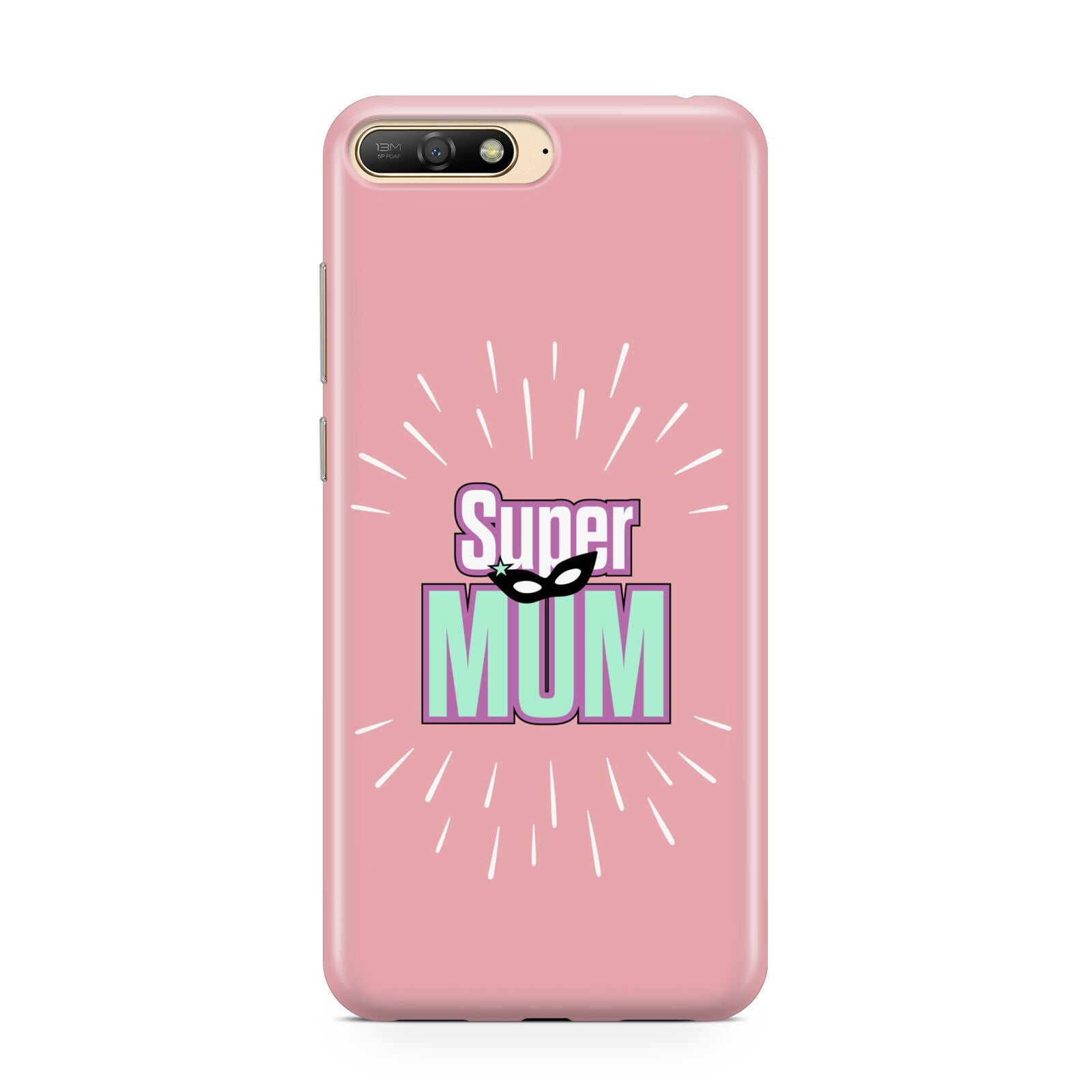 Super Mum Mothers Day Huawei Y6 2018