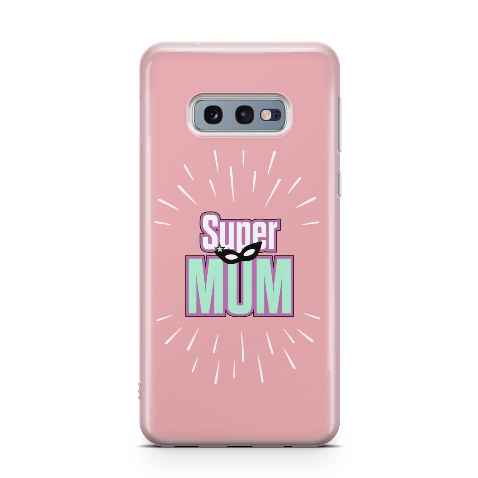 Super Mum Mothers Day Samsung Galaxy S10E Case