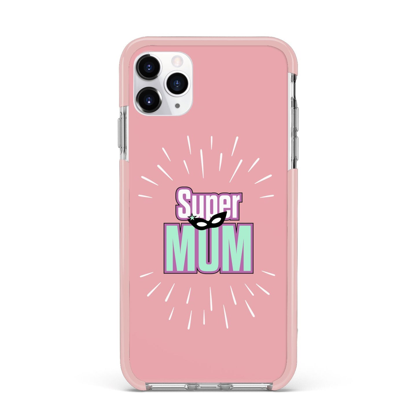 Super Mum Mothers Day iPhone 11 Pro Max Impact Pink Edge Case